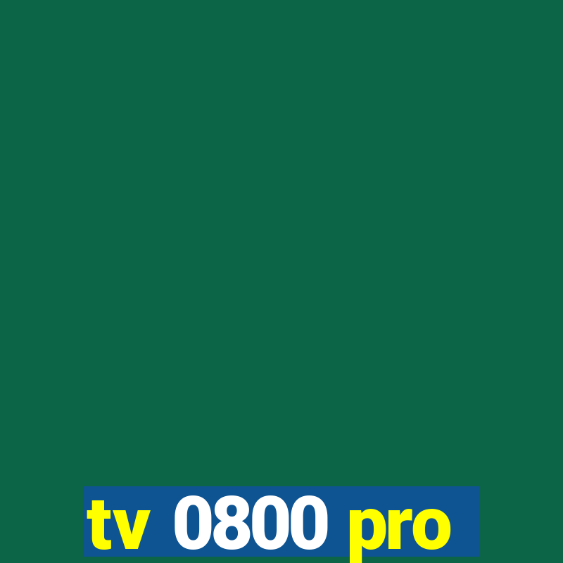 tv 0800 pro